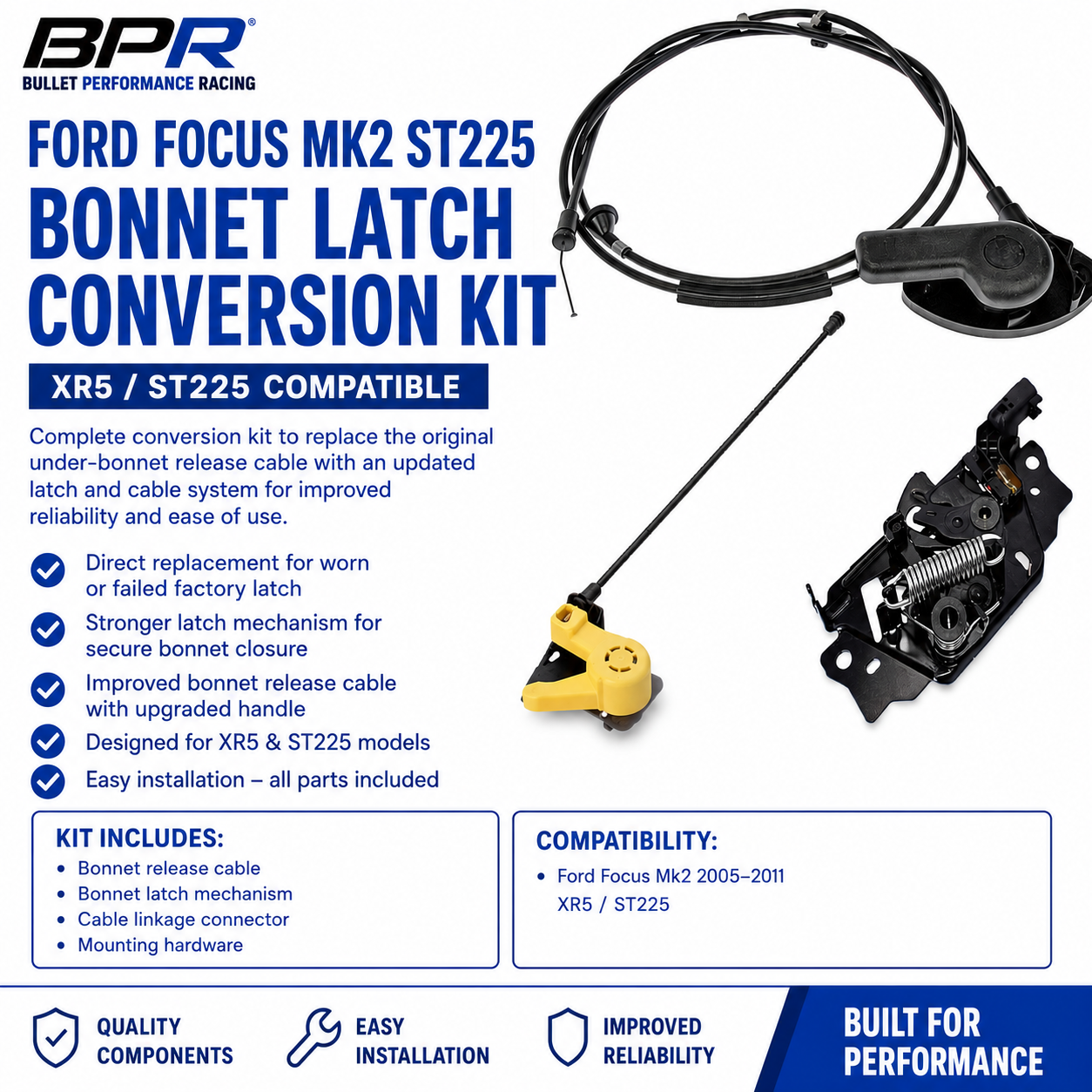 Ford XR5 Focus Mk2 ST225 - BONNET LATCH CONVERSION KIT VERSION