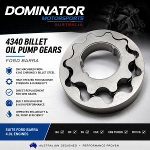 Dominator Ford Barra 4340 Billet Oil Pump Gears BA BF FG FGX